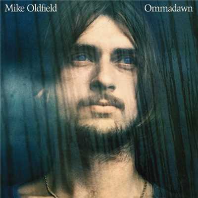 Ommadawn/マイク・オールドフィールド