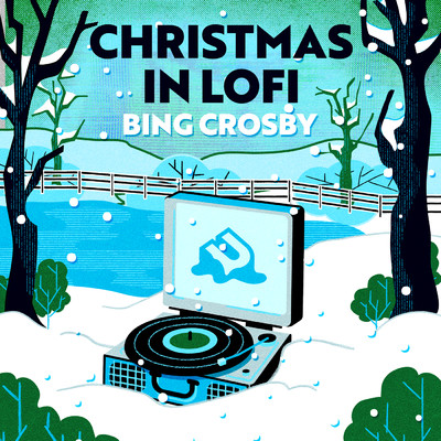 アルバム/Christmas In Lofi/Bing Crosby