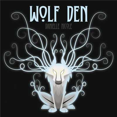アルバム/Wolf Den/Danielle Nicole