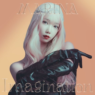 シングル/Imagination/MARINA