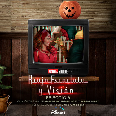 アルバム/Bruja Escarlata y Vision: Episodio 6 (Banda Sonora Original)/クリステン・アンダーソン=ロペス／ロバート・ロペス／クリストフ・ベック