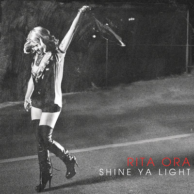 アルバム/Shine Ya Light/RITA ORA