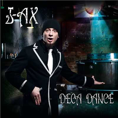 アルバム/Deca Dance/J-AX