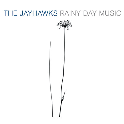 アルバム/Rainy Day Music/ザ・ジェイホークス