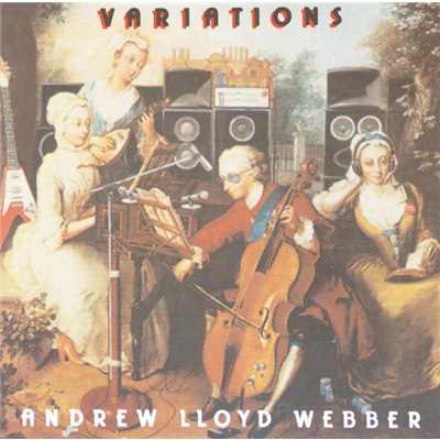 アルバム/Variations/アンドリュー・ロイド・ウェバー