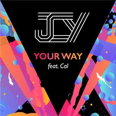 シングル/Your Way (feat. Cal)/JCY