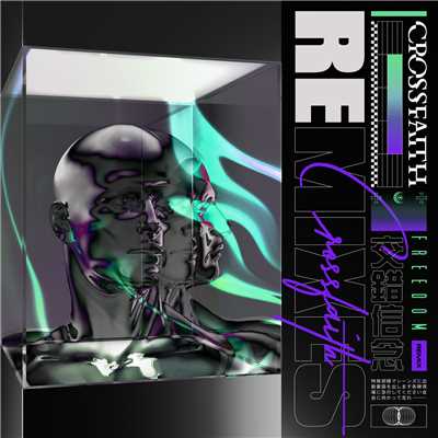 アルバム/FREEDOM Remix/Crossfaith