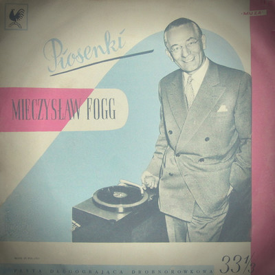 アルバム/Piosenki/Mieczyslaw Fogg