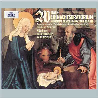 J.S. Bach: クリスマス・オラトリオ BWV248 - 第6曲:しかしてマリアは男の初子を生み/フリッツ・ヴンダーリヒ／ミュンヘン・バッハ管弦楽団／カール・リヒター