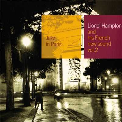 And His French New Sound Vol 2/Lionel Hampton