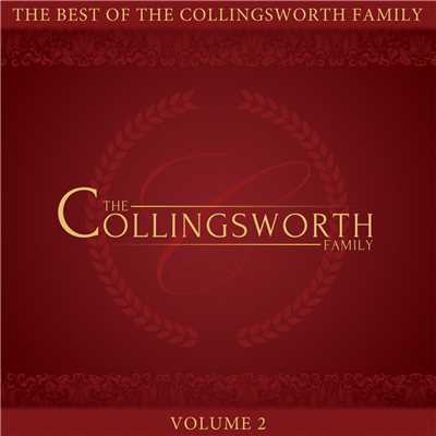 アルバム/The Best of the Collingsworth Family, Vol. 2/The Collingsworth Family