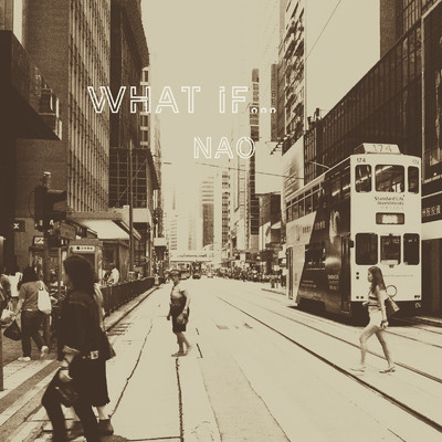 アルバム/What if.../Nao