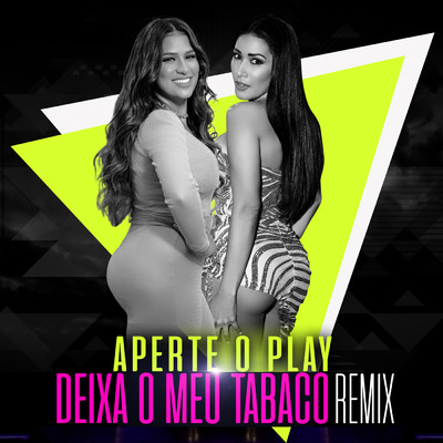 シングル/Aperte O Play (Deixa O Meu Tabaco Remix)/Simone & Simaria