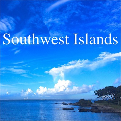 アルバム/Southwest Islands/Shamshir