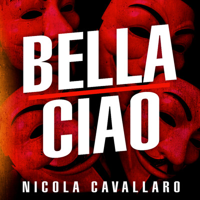シングル/Bella Ciao/Nicola Cavallaro
