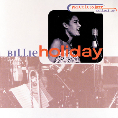 Priceless Jazz 2 : Billie Holiday/ビリー・ホリデイ