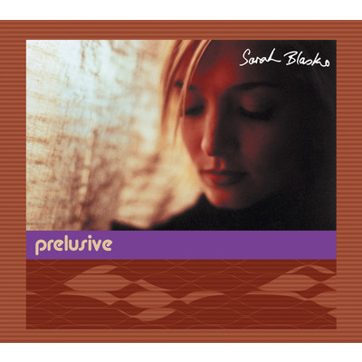 アルバム/Prelusive/Sarah Blasko