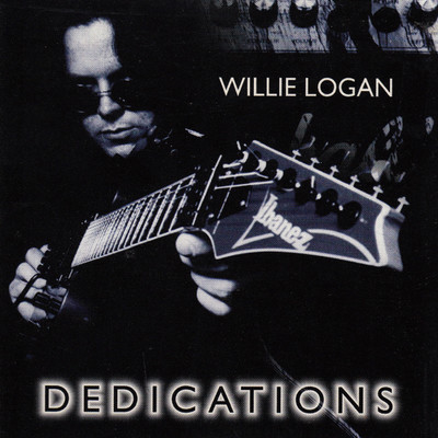 アルバム/Dedications/Willie Logan