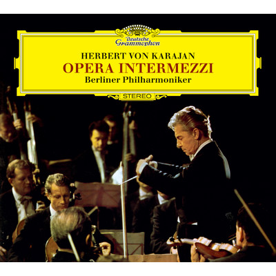 Verdi: 歌劇《椿姫》: 第3幕前奏曲/ベルリン・フィルハーモニー管弦楽団／ヘルベルト・フォン・カラヤン