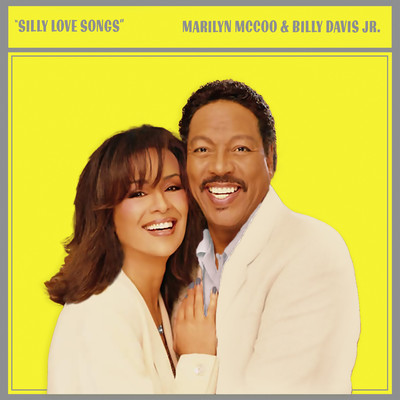 シングル/Silly Love Songs/Marilyn McCoo & Billy Davis Jr.