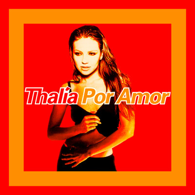 シングル/Amor A La Mexicana/タリア