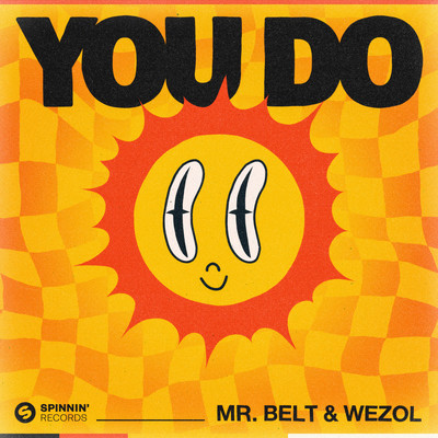 シングル/You Do/Mr. Belt & Wezol