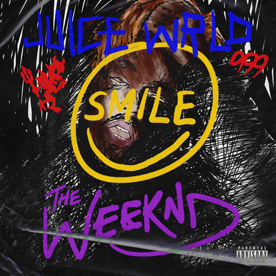 Smile (Explicit)/ジュース・ワールド／ザ・ウィークエンド