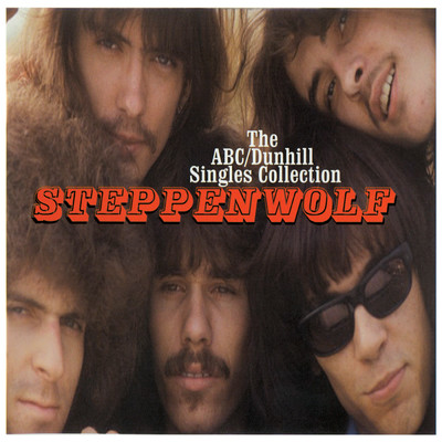 アルバム/The ABC／Dunhill Singles Collection/Steppenwolf
