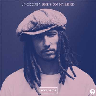 She's On My Mind (Acoustic)/JPクーパー
