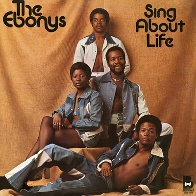 アルバム/Sing About Life/The Ebonys
