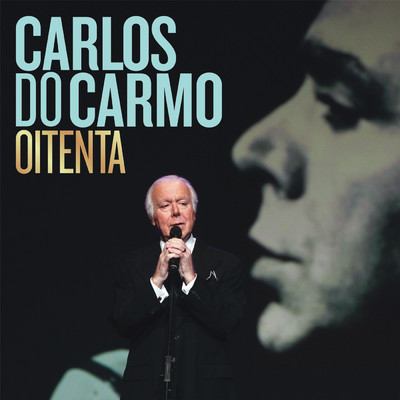 アルバム/Oitenta/Carlos Do Carmo