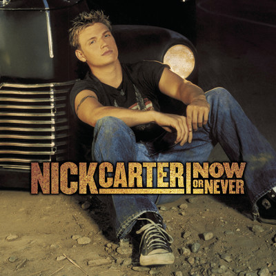 アルバム/Now or Never/Nick Carter