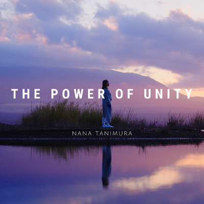 シングル/The Power Of Unity/谷村奈南