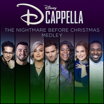 シングル/The Nightmare Before Christmas Medley/ディカペラ