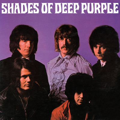 アルバム/Shades of Deep Purple/ディープ・パープル