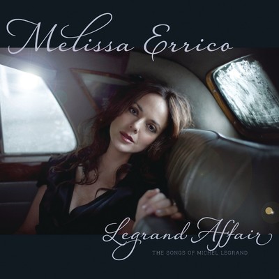 アルバム/Legrand Affair/Melissa Errico
