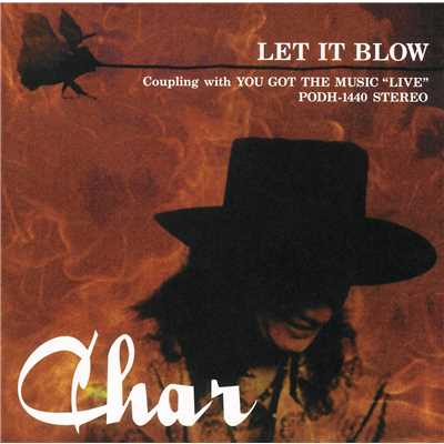 アルバム/LET IT BLOW/Char