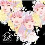 アルバム/フジテレビ系ドラマ「OUR HOUSE」オリジナルサウンドトラック/橋本しん