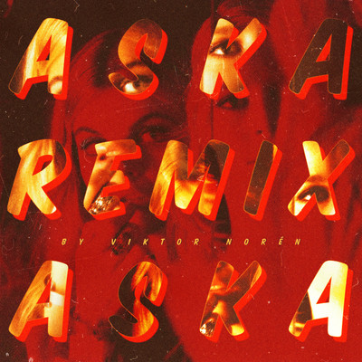 シングル/Aska (Viktor Noren Remix)/Klara & Jag