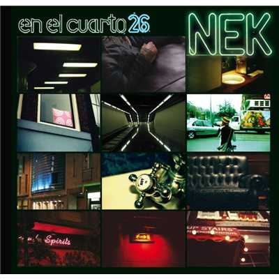 アルバム/En el cuarto 26 (Deluxe)/Nek