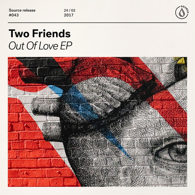 アルバム/Out Of Love/Two Friends