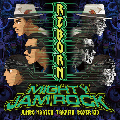 アルバム/REBORN/MIGHTY JAM ROCK