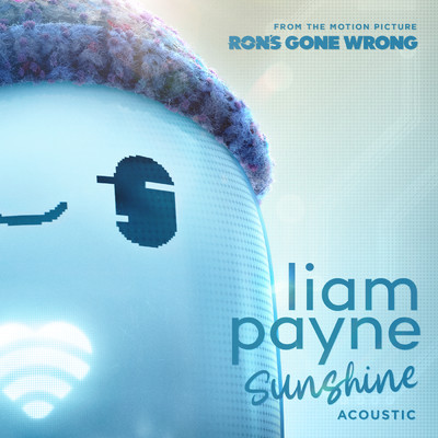 アルバム/Sunshine (From the Motion Picture “Ron's Gone Wrong” ／ Acoustic)/リアム・ペイン