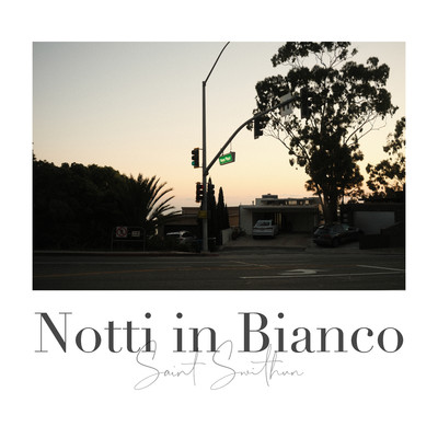 シングル/Notti in Bianco/Saint Swithun