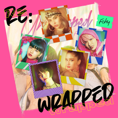 アルバム/Re:wrapped/FAKY
