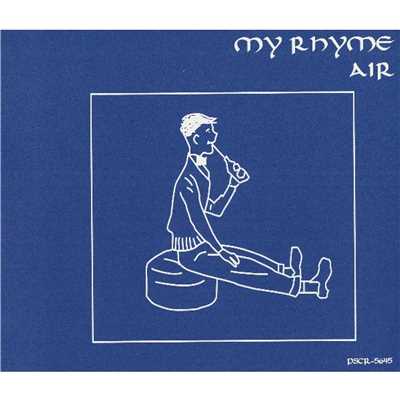 アルバム/MY RHYME/Air