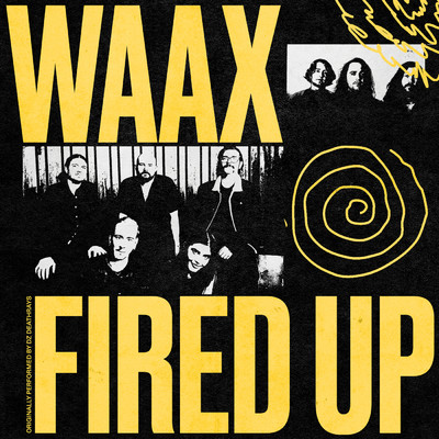 シングル/Fired Up (Explicit)/WAAX