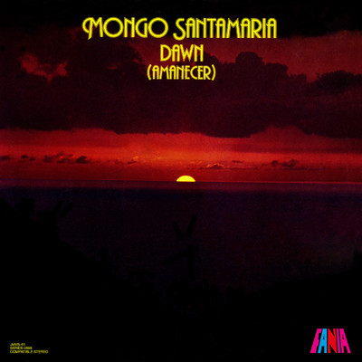 アルバム/Amanecer/Mongo Santamaria