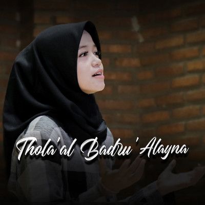 シングル/Thola'al Badru' Alayna/Alma