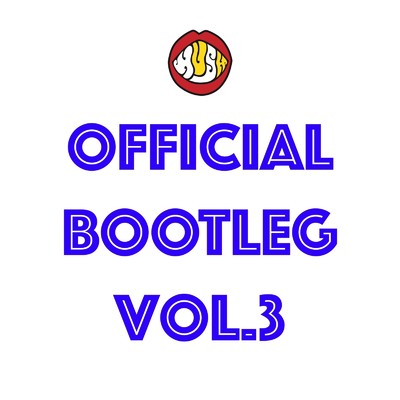 アルバム/Official Bootleg Vol.3/HUSH